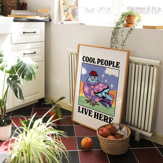 'Cool People Live Here' Blue Pigeon Print