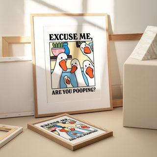 'Are you pooping?' Goose Print