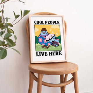 'Cool People Live Here' Yellow Pigeon Print
