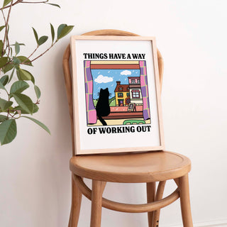 'Things have a way of working out' Cat Print