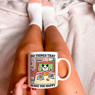 'Do Things That Make You Happy' Cat Mug