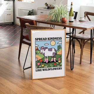 'Spread Kindness Like Wildflowers' Cow Print