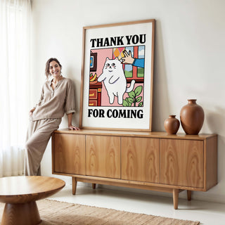'Thank You For Coming' Cat Print