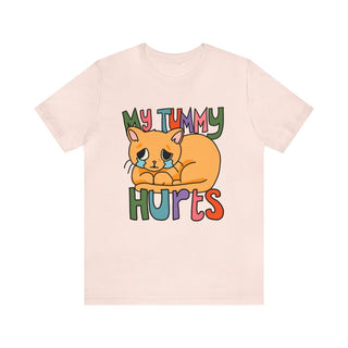 'My Tummy Hurts' T-shirt