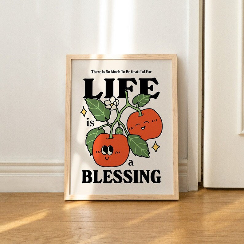 Framed 'Life is a Blessing' Print
