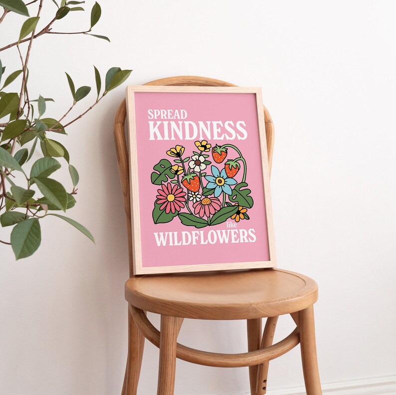 Framed 'Spread Kindness Like Wildflowers' Print