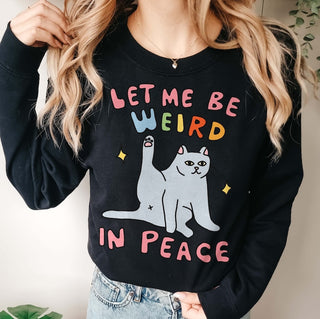 'Weird' Cat Sweatshirt