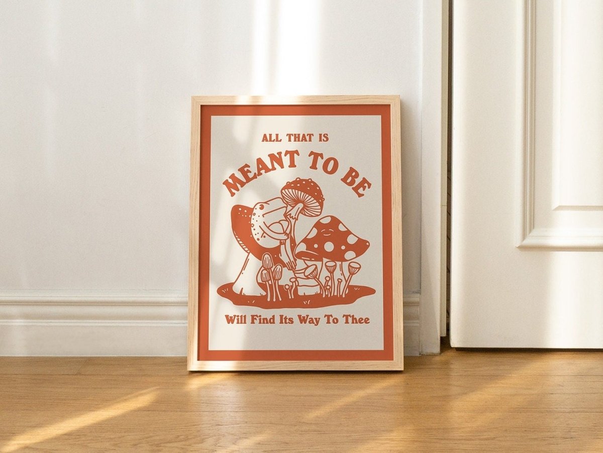 Framed "All That is Meant to Be" Print - Framed Prints - Kinder Planet Company