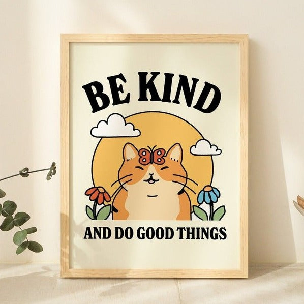 Framed "Be Kind And Do Good Things" Print - Framed Prints - Kinder Planet Company