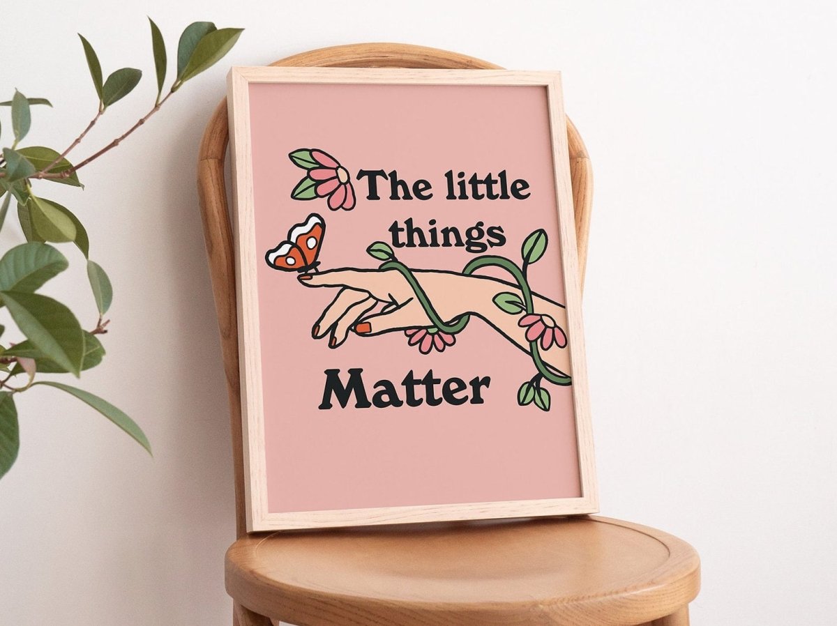 Framed "The Little Things Matter" Print - Framed Prints - Kinder Planet Company