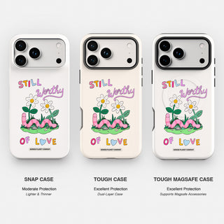 Still Worthy of Love Phone Case