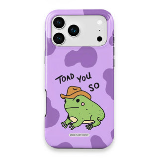 Toad You So Phone Case - Toad-You-So---iPhone-17-Pro-Max