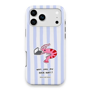 Why does my back hurt? Shrimp Phone Case - Why-Does-My-Back-Hurt_-Shrimp---iPhone-17-Pro-Max