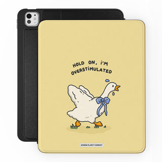 Hold On, I'm Overstimulated Goose - iPad Pro 13 (8th Gen) - Main.jpg