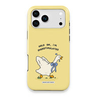 Hold On, I'm Overstimulated Goose Phone Case
