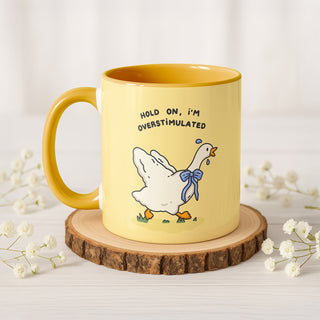Hold On, I’m Overstimulated Goose Mock-up Yellow 01.jpg