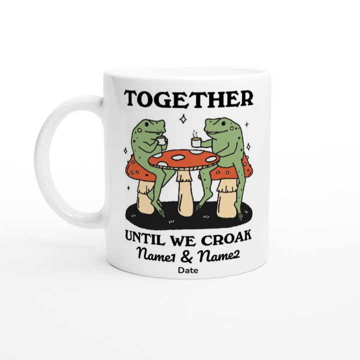 Custom 'Together Until We Croak' Frog Mug