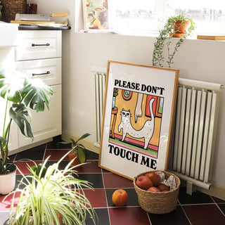 Please don't touch me Cat Print
