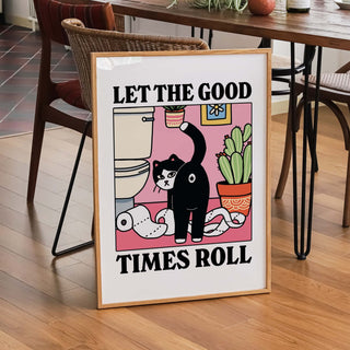 'Let the good times roll' Cat Print