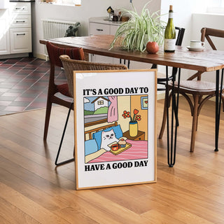 'Good Day to have a good day' Cat Print