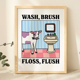 'Wash Brush Floss Flush' Cow Print
