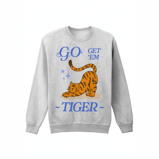 'Go Get ’Em Tiger' Sweatshirt