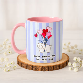 Good Things Are On Their Way Mug