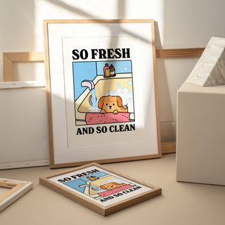 So Fresh So Clean Dog Print