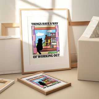 'Things have a way of working out' Cat Print