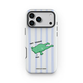 Not Toaday Frog Tough Phone Case