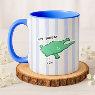 'Not Toaday' Funny Frog Mug