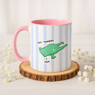 'Not Toaday' Funny Frog Mug