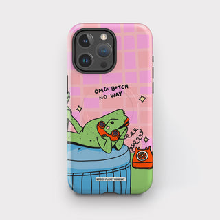 Omg B*tch No Way Frog Tough Phone Case