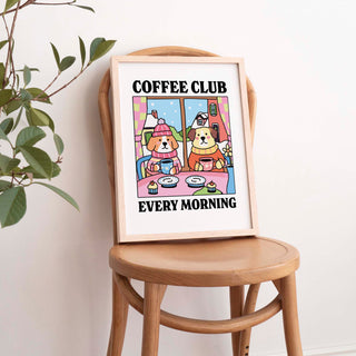 Coffee Club Every Morning Dog Print