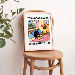 'Good Day to have a good day' Black Cat Print