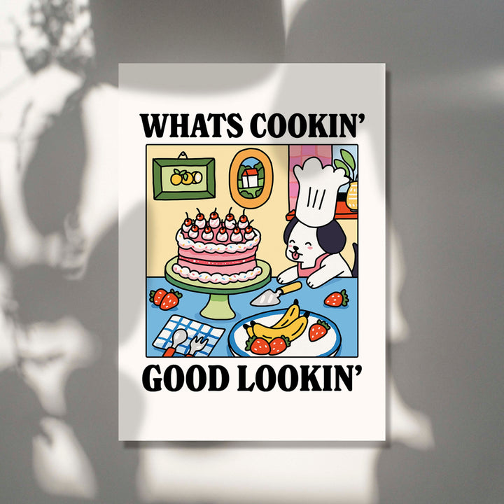 'Whats Cookin Good Lookin' Dog Print