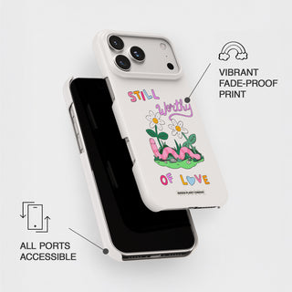 Still Worthy of Love Snap Case