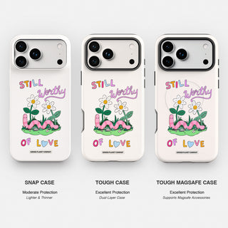 Still Worthy of Love Snap Case