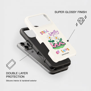 Still Worthy of Love Tough Phone Case