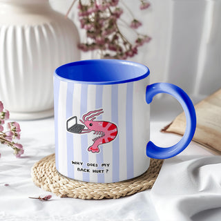 Why Does My Back Hurt Mug