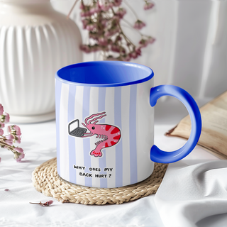 Why Does My Back Hurt Mug