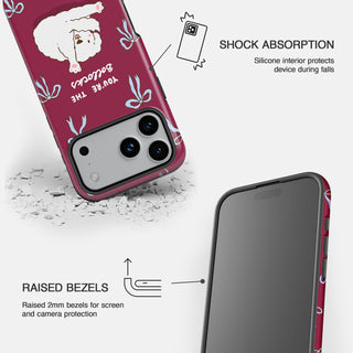 You're The Bollocks Tough Phone Case