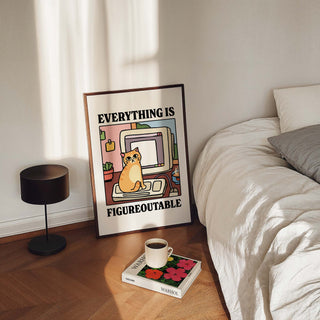 Everything is Figureoutable Cat Print