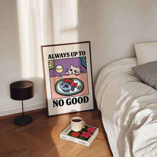'Always Up To No Good' Cat Print