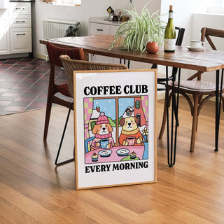 Coffee Club Every Morning Dog Print