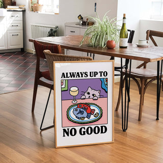 'Always Up To No Good' Cat Print