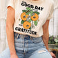 'Every good day starts with gratitude' T-shirt