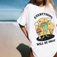 'Everything will be okay' Frog T-shirt