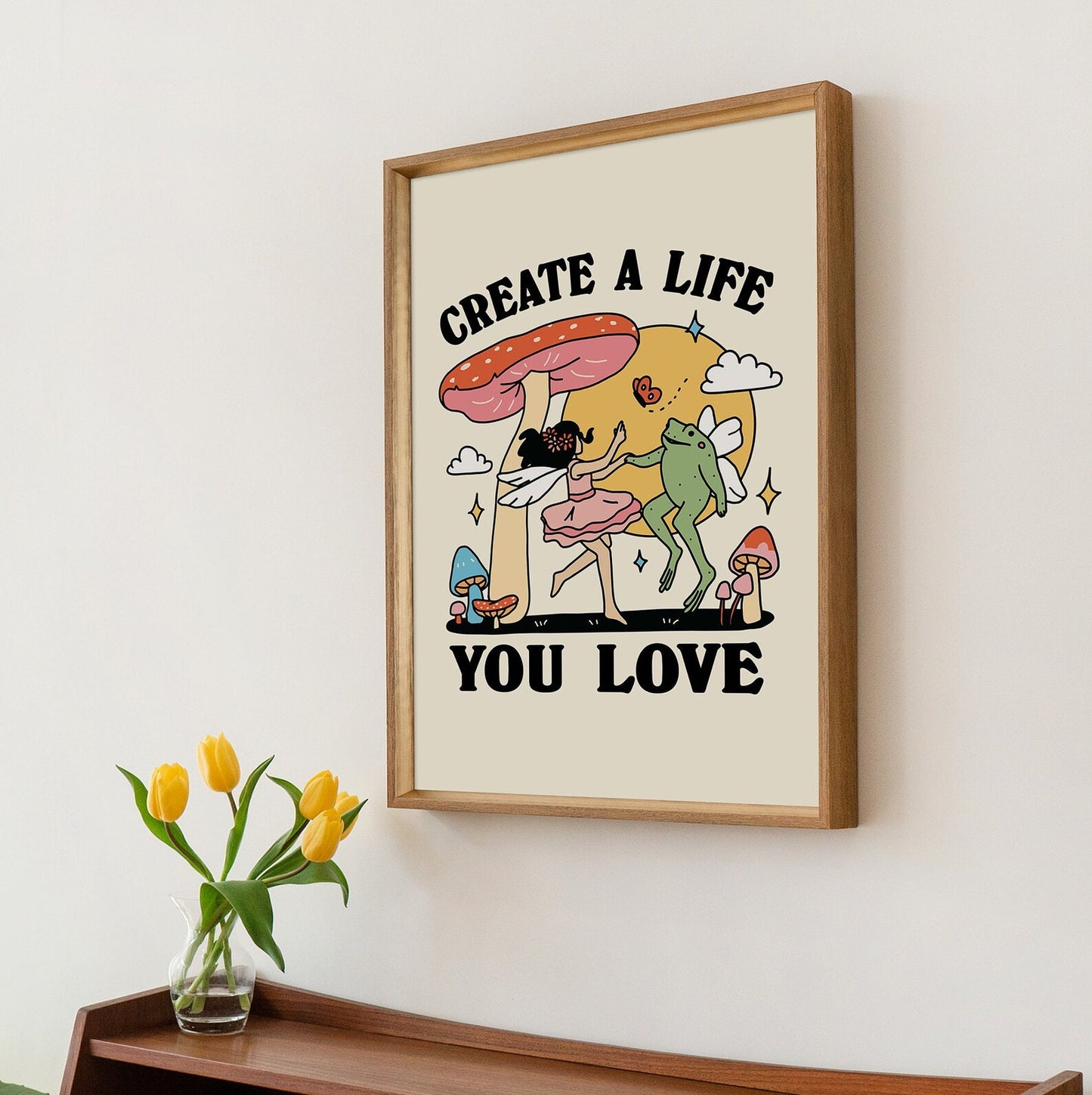 'Create a life you love' Frog & Fairy Print