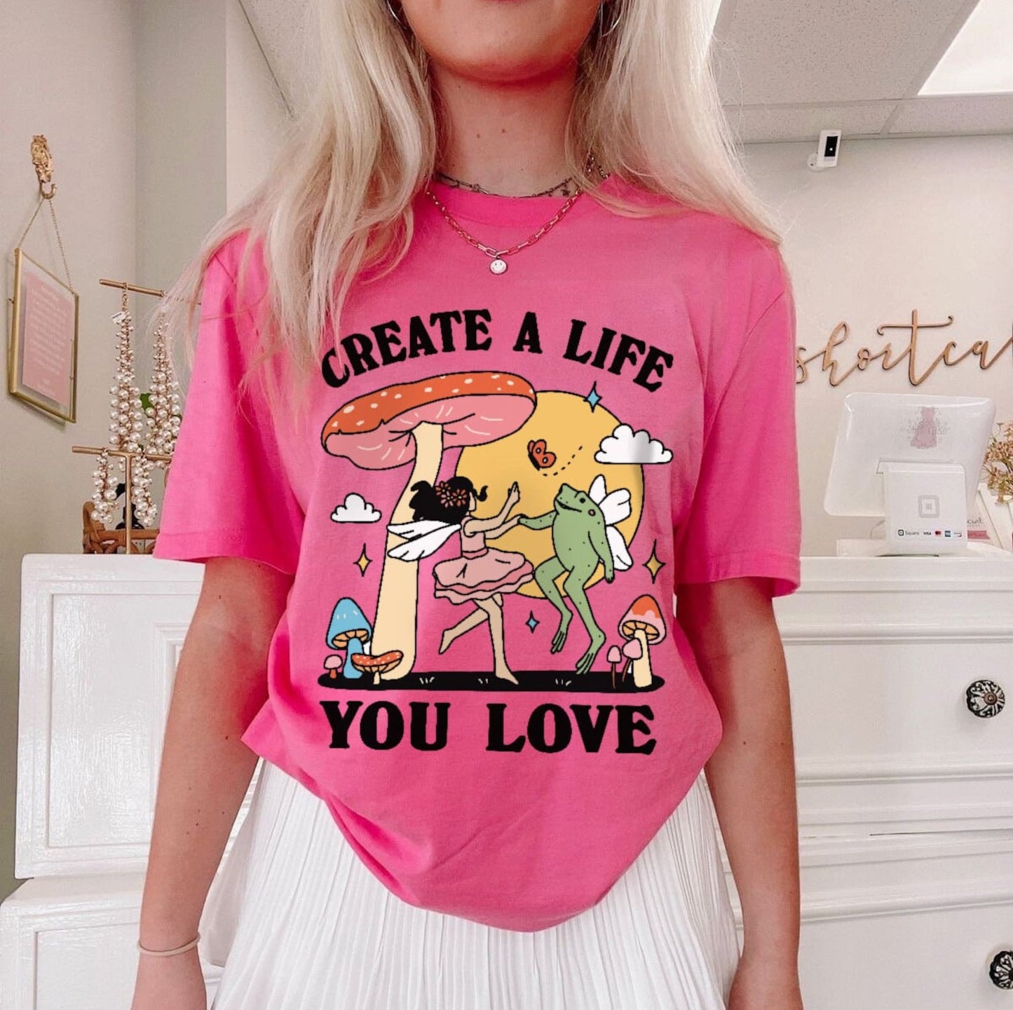 'Create a life you love' Frog & Fairy T-shirt